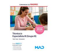 Técnico Especialista III (Grupo III) de la Comunidad de Madrid. Test del Temario
