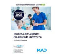 Técnico Medio Sanitario de Cuidados Auxiliares de Enfermería del Servicio Extremeño de Salud (SES). Test del temario