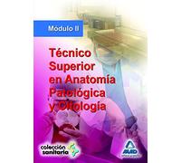Técnico Superior En Anatomía Patológica Y Citología. Módulo Ii