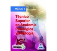 Tecnico Superior En Anatomia Patologica Y Citologia. Modulo Ii
