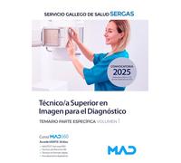 TECNICO SUPERIOR EN IMAGEN PARA EL DIAGNOSTICO TEMARIO ESPECIFICO 1 SERGAS 2025