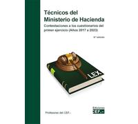 Técnicos del Ministerio de Hacienda. Contestaciones a los cuestionarios del primer ejercicio (años 2017 a 2023)