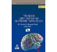 Técnicos especialistas de anatomía patológica del servicio gallego de salud (sergas). Test parte específica.
