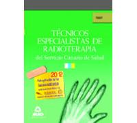 Técnicos especialistas de radioterapia del servicio canario de salud. Test