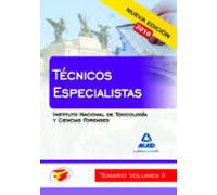 Técnicos especialistas del instituto nacional de toxicología y ciencias forenses. Temario. Volumen ii