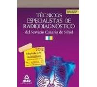 Tecnicos Especialistas En Radiodiagnostico Del Servicio Canario De Sal