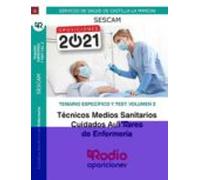 Técnicos Medios Sanitarios. Cuidados Auxiliares de Enfermería. Temario Específico y Test. Volumen 2. Servicio de Salud de Castilla La Mancha (SESCAM) (FONDO)