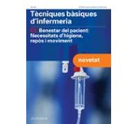 Tecniques Básiques Dinfermeria. C3. Benestar Del Pacient: Necess Itats