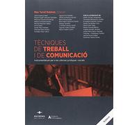 Tècniques de Treball i de Comunicació: Instrumentàrium per a les ciències jurídiques i socials (Lex Académica)