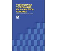 Tecnocracia Y Populismo En La Política Europea