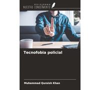 Tecnofobia policial