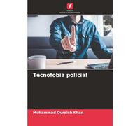 Tecnofobia policial