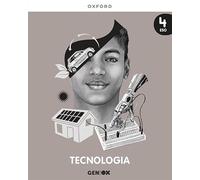 Tecnologia 4r ESO. Llibre de l'estudiant. GENiOX (Comunitat Valenciana)