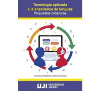 Tecnología aplicada a la enseñanza de lenguas. Propuestas didácticas: 31 (Innovació Educativa)