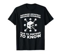 Tecnología - Bases Arquitectura Arquitecto De Base De Datos Camiseta