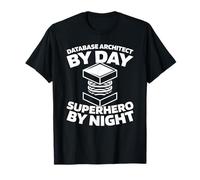 Tecnología Bases - Arquitectura Arquitecto De Base De Datos Camiseta