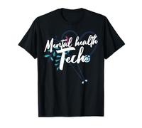 Tecnología de salud mental Trabajador sanitario Técnico psiquiátrico Camiseta