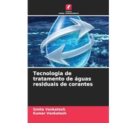 Tecnologia de tratamento de águas residuais de corantes
