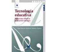 Tecnologia Educativa: Implicaciones Educativas Del Desarrollo Tec Nolo