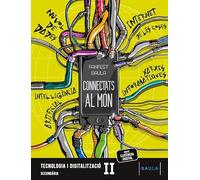 Tecnologia i digitalitzacio ii eso llibre de l'alumnat (Projecte Fanfest)