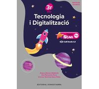 Tecnologia i Digitalitzación 3r ESO - Projecte STAR PLUS - Código Escuela 4.0