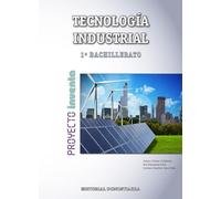 Tecnología Industrial 1º bachillerato - 9788470635632