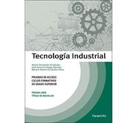 Tecnología Industrial. Pruebas De Acceso A Ciclos Formativos De Grado