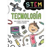 Tecnología: Juegos, Actividades y Temas Curiosos para el Aprendizaje Tecnológico: 1 (Stem)
