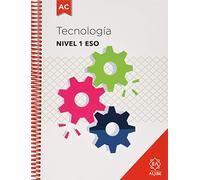 Tecnologia. Nivel I Adaptacion Curricula: Adaptación curricular. Nivel 1. E.S.O. (ADAPTACIONES CURRICULARES PARA ESO)