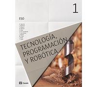 Tecnología, Programación y Robótica 1 ESO 2015 - 9788421860212