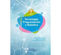 Tecnología, Programación y Robótica 1º eso - Proyecto Inventa Plus (SIN COLECCION)