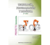 Tecnología, Programación y Robótica 2º ESO - Proyecto INVENTA - 9788470635410