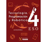 Tecnología. Programación y Robótica: 4to ESO (Lengua)