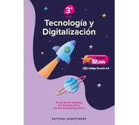 Tecnología y Digitalización 3º ESO - Proyecto STAR - Código Escuela 4.0