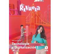 Tecnología y Digitalización I. Secundaria. Revuela. Andalucía