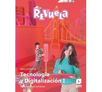 Tecnología y digitalización I. Secundaria. Revuela. Principado de Asturias