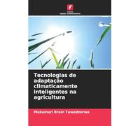 Tecnologias de adaptação climaticamente inteligentes na agricultura