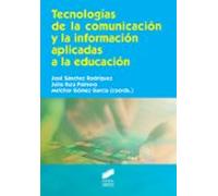 Tecnologias De La Comunicacion Y La Informacion Aplicadas A La Educaci
