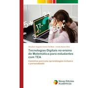 Tecnologias Digitais no ensino de Matemática para estudantes com TEA: Caminhos para uma aprendizagem inclusiva e personalizada