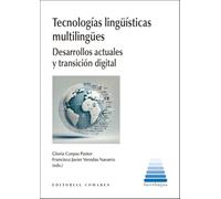 Tecnologías lingüísticas multilingües: Desarrollos actuales y transición digital (INTERLINGUA)