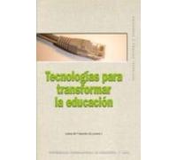 Tecnologias Para Transformar La Educacion