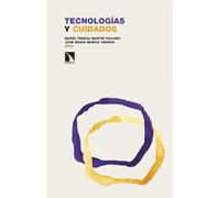 Tecnologías y cuidados: 439 (Investigación y Debate)