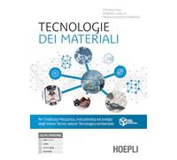 Tecnologie dei materiali. Per gli Ist. tecnici e professionali. Con e-book. Con espansione online