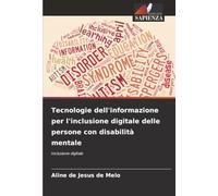 Tecnologie dell'informazione per l'inclusione digitale delle persone con disabilità mentale: Inclusione digitale