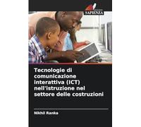Tecnologie di comunicazione interattiva (ICT) nell'istruzione nel settore delle costruzioni