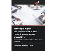 Tecnologie digitali dell'informazione e della comunicazione: nuove prospettive