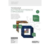 Tecnologie elettriche-elettroniche e applicazioni. Macchine elettriche, elettronica di potenza, produzione dell'energia. Per gli Ist. professionali. Con e-book. Con espansione online (Vol. 2)
