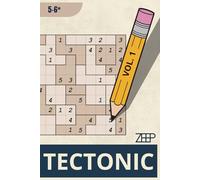 Tectonic Puzzelboek 5-6 Sterren | Zeer Moeilijke Logische Puzzels: Voor ervaren puzzelaars die zoeken naar maximale uitdaging