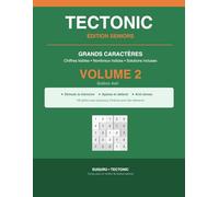 Tectonic Seniors Gros Caractères - Volume 2: 100 grilles de Suguru 5×5 et 6×6 - Grands caractères - Stimulation mémoire et logique