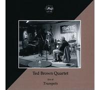 Ted Brown - Live At Trumpets